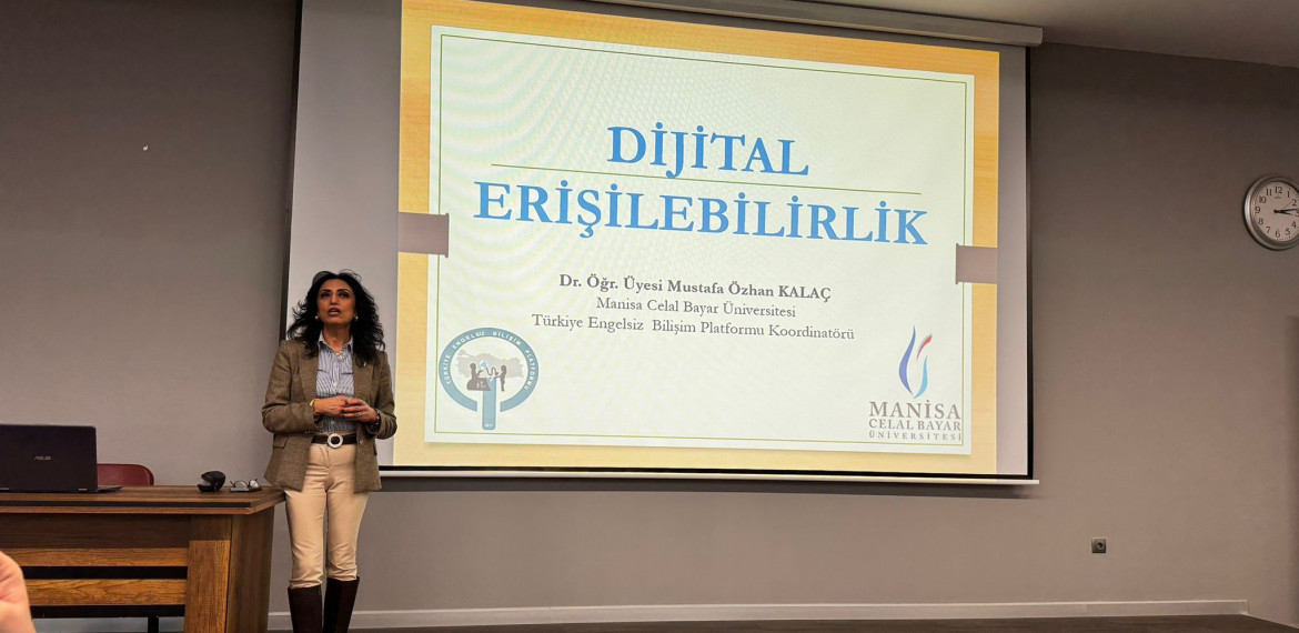 Marmara Üniversitesi Engelli Öğrenci Birim Koordinatörlüğü ve Mühendislik Fakültesi tarafından düzenlenen “Teknoloji, Bilişim ve Erişilebilirlik” konulu panel