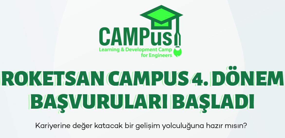 Roketsan CAMPus 4. Dönem Başvuruları Başladı